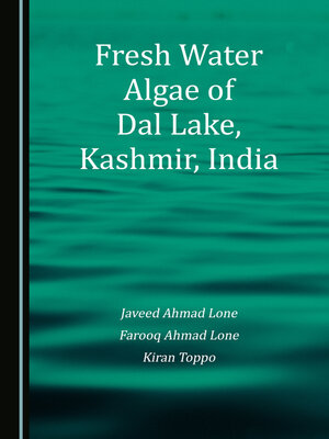 cover image of Fresh Water Algae of Dal Lake, Kashmir, India